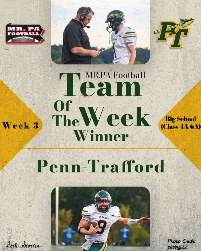 2026 Week 3 Big School TOW - Penn-Trafford Winner